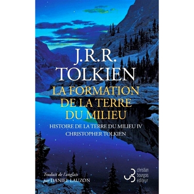 预售 中州历史4 托尔金中土世界 J.R.R.Tolkien 指环王 法语版Histoire de la Terre du Milieu La formation de la Terre du mili