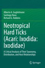 【预订】Neotropical Hard Ticks (Acari: Ixodida: Ixodidae) 9783030723552