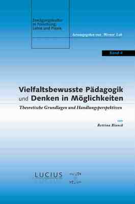 【预订】Vielfaltsbewusste Pädagogik und Denken in Möglichkeiten 9783828205710