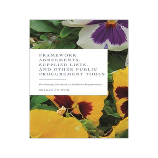 [预订]Framework Agreements, Supplier Lists, and Other Public Procurement Tools 9781509959907