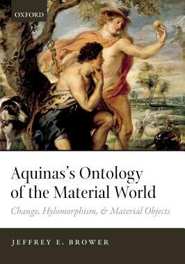 【预订】Aquinas’s Ontology of the Material World