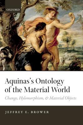 【预订】Aquinas’s Ontology of the Material World
