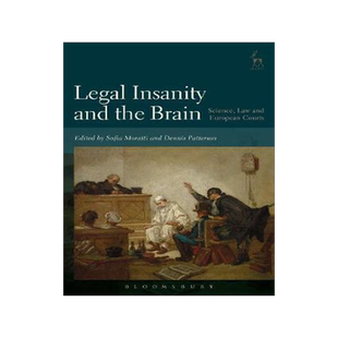 [预订]Legal Insanity and the Brain: Science, Law and European Courts 9781509927548