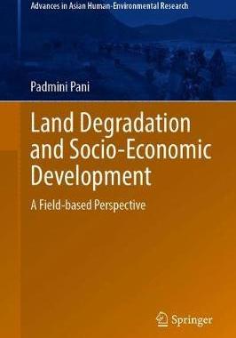 【预订】Land Degradation and Socio-Economic Development: A Field-Based Perspective