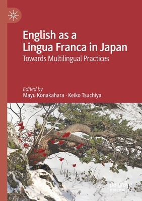 【预订】English as a Lingua Franca in Japan