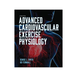 [预订]Advanced Cardiovascular Exercise Physiology-2nd Edition 9781492593812