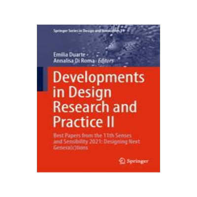 [预订]Developments in Design Research and Practice II: Best Papers from the 11th Senses and Sensibility 20 9783031322792