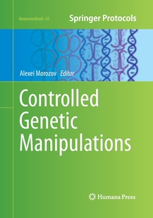 【预订】Controlled Genetic Manipulations