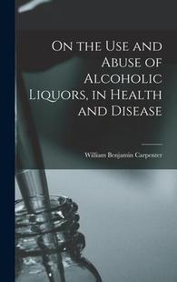 the 9781018915784 Disease Alcoholic 预订 Liquors and Use Health Abuse
