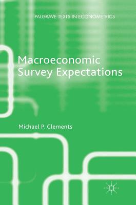 【预订】Macroeconomic Survey Expectations