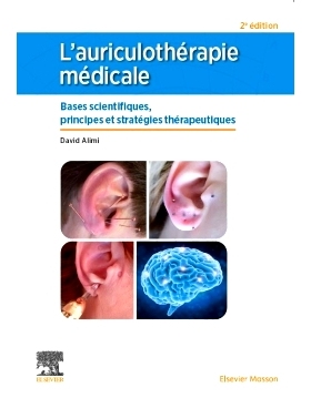 预订 L’auriculothérapie médicale : bases scientifiques, principes et stratégies thérapeutiques 医学耳穴疗法：科学依
