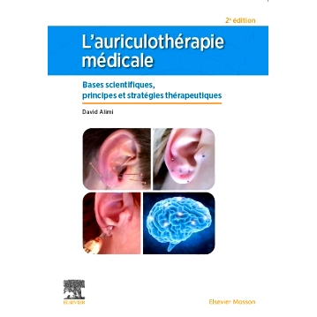 预订 L’auriculothérapie médicale : bases scientifiques, principes et stratégies thérapeutiques 医学耳穴疗法：科学依