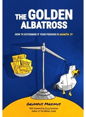 预订 The Golden Albatross: How To Determine If Your Pension Is Worth It: 9780960058990