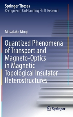 【预订】Quantized Phenomena of Transport and Magneto-Optics in Magnetic Topo 9789811921360