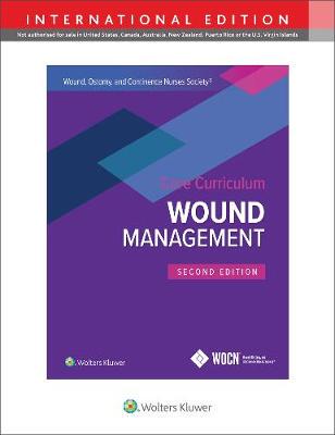 【预订】Wound, Ostomy and Continence Nurses Society Core Curriculum: Wound Management, International Edition