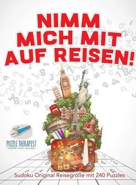 [预订]Nimm Mich Mit Auf Reisen! - Sudoku Original Reisegroe Mit 240 Puzzles 9781541945012