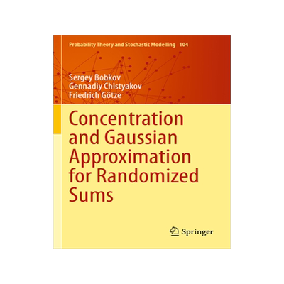 预订 Concentration and Gaussian Approximation for Randomized Sums
