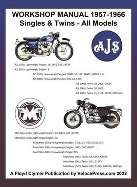 [预订]Ajs & Matchless 1957-1966 Workshop Manual All Models - Singles & Twins 9781588502582