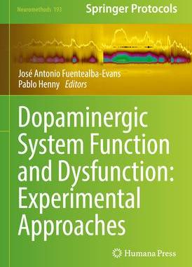[预订]Dopaminergic System Function and Dysfunction: Experimental Approaches 9781071627983