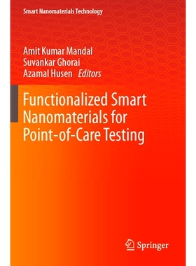 预订 Functionalized Smart Nanomaterials for Point-of-Care Testing 用于护理点测试的功能化智能纳米材料: 9789819957897
