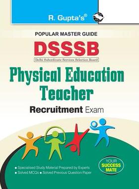 [预订]Dsssb: Physical Education Teacher Recruitment Exam Guide 9789387604117
