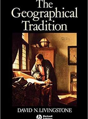 【预售】The Geographical Tradition - Episodes In The History Of A Contested Enterprise