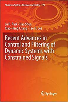 【预售】Recent Advances in Control and Filtering of Dynamic Systems with Constrained Signals