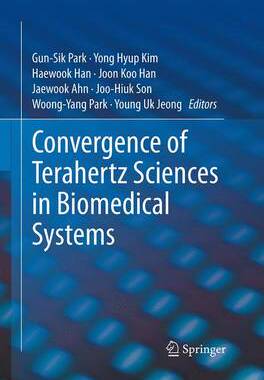 【预订】Convergence of Terahertz Sciences in Biomedical Systems