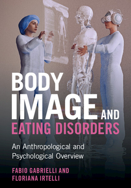 【预订】Body Image and Eating Disorders 9781009078030