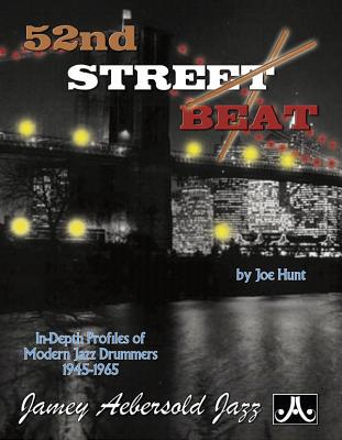 【预订】52nd Street Beat: In-Depth Profiles of Modern Jazz Drummers 1945--1965
