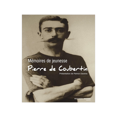 现货 顾拜旦回忆录 青年记忆 现代奥林匹克之父 Pierre de Coubertin 法语原版 2024巴黎奥运会 Mémoires de jeunesse