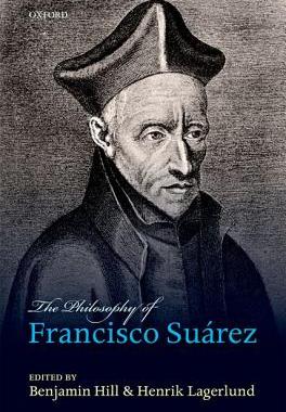 【预订】The Philosophy of Francisco Suarez