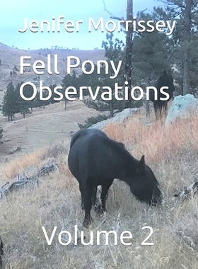 预订 Fell Pony Observations: Volume 2: 9798597997230