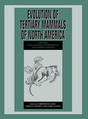 【预订】Evolution of Tertiary Mammals of North America