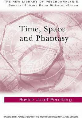 【预订】Time, Space and Phantasy