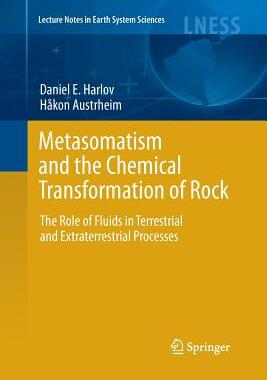 【预订】Metasomatism and the Chemical Transformation of Rock