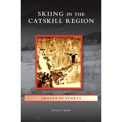 预订 Skiing in the Catskill Region: 9781531672355
