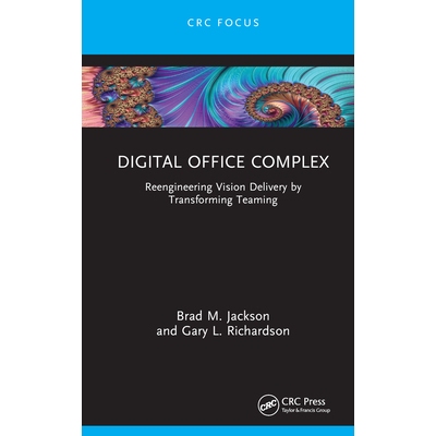 预订 Digital Office Complex Reengineering Vision Delivery by Transforming Teaming 数字办公综合体：通过转变团队来重新设计