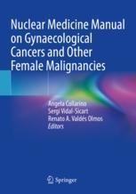 [预订]Nuclear Medicine Manual on Gynaecological Cancers and Other Female Malignancies 9783031054990