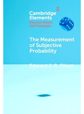 预订 The Measurement of Subjective Probability 主观概率的度量: 9781009486965