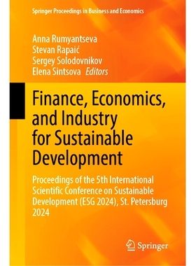 预订 Finance, Economics, and Industry for Sustainable Development: Proceedings of the 5th International Scientific Confe