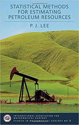 【预订】Statistical Methods for Estimating Petroleum Resources 9780195331905