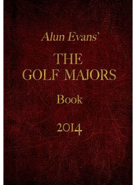 预订 Alun Evans’ Golf Majors Book, 2014: 9781494824921