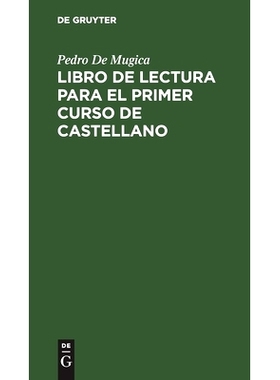 预订 Libro de lectura para el primer curso de castellano: Para el uso en la cátedra del seminario de lenguas orientales