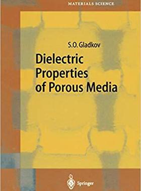 【预订】Dielectric Properties of Porous Media 9783642055218