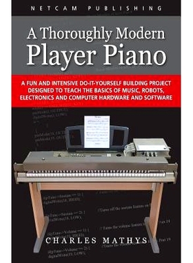 预订 A Thoroughly Modern Player Piano: 9780984377534
