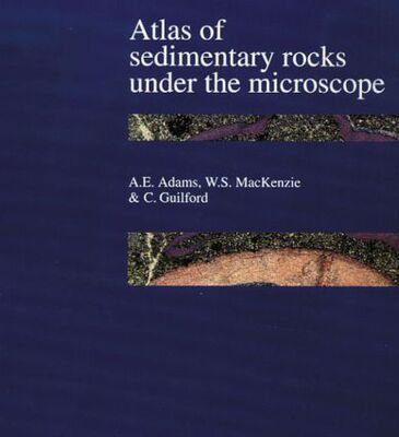 【预订】Atlas of Sedimentary Rocks Under the Microscope