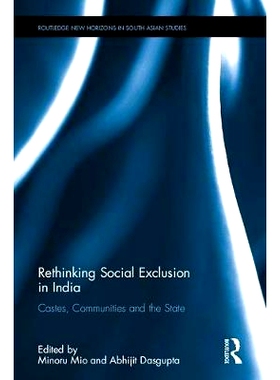 预订 Rethinking Social Exclusion in India: Castes, Communities and the State 反思印度的社会排斥：种姓制度、社区与国家: 9