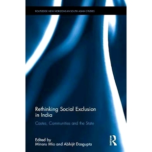 Communities Rethinking Exclusion 社会排斥：种姓制度 预订 反思印度 India Social the and Castes 社区与国家 State