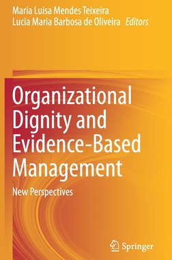 【预订】Organizational Dignity and Evidence-Based Management